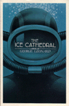The Ice Cathedral